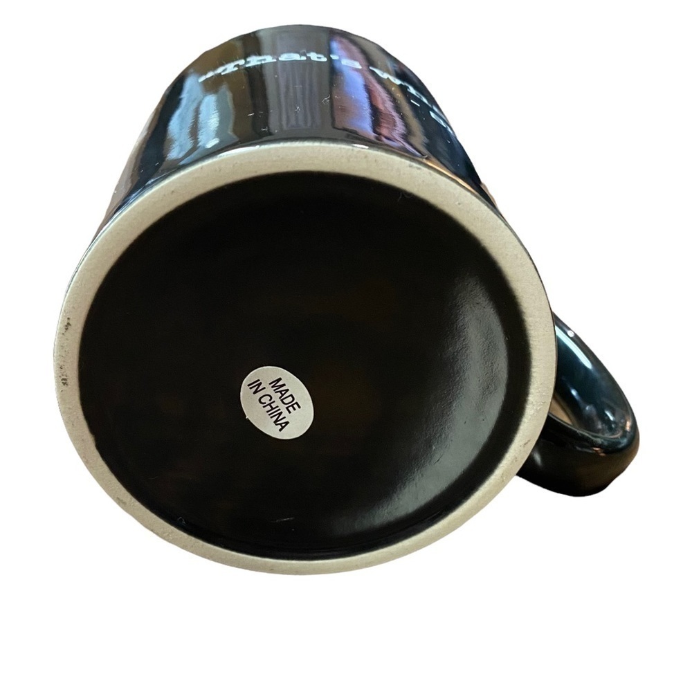 “THAT’S what”- she said mug. Black with White Lettering - Picture 5 of 5